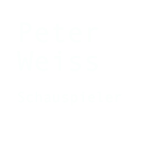 Peter
Weiss

Schauspieler